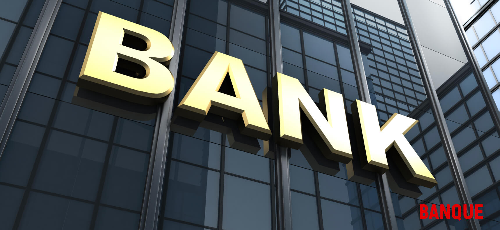 les banques en france